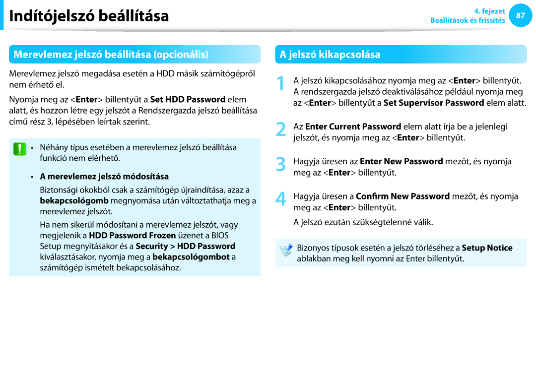 Samsung NP940X3G-K05CH manual Merevlemez jelszó beállítása opcionális, Jelszó kikapcsolása, Merevlemez jelszó módosítása 