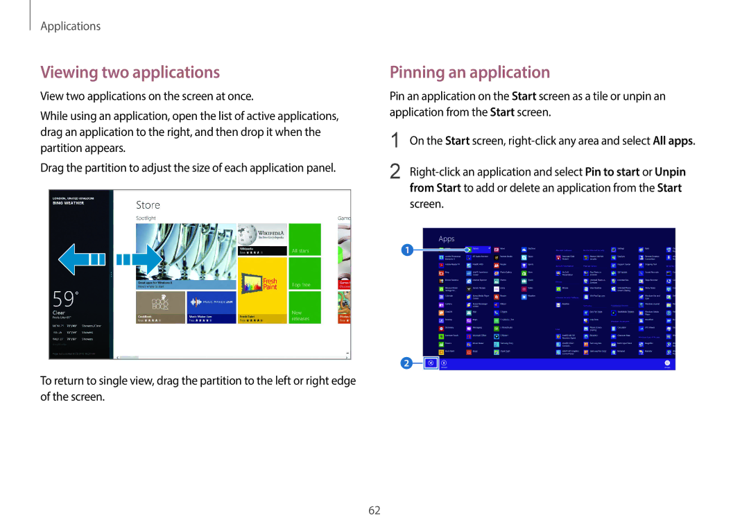 Samsung NP940X3G-K04US user manual Viewing two applications, Pinning an application 