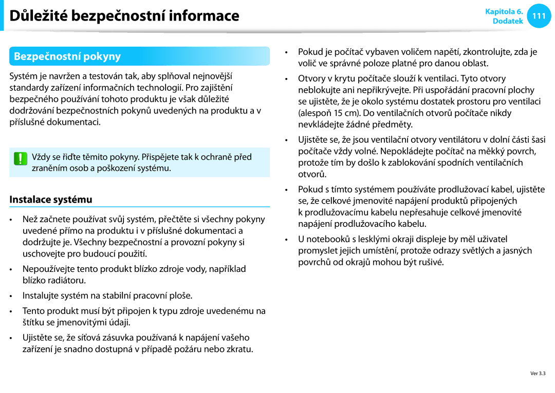 Samsung NP940X3G-K01CZ, NP940X3G-K05AT manual Důležité bezpečnostní informace, Bezpečnostní pokyny, Instalace systému 