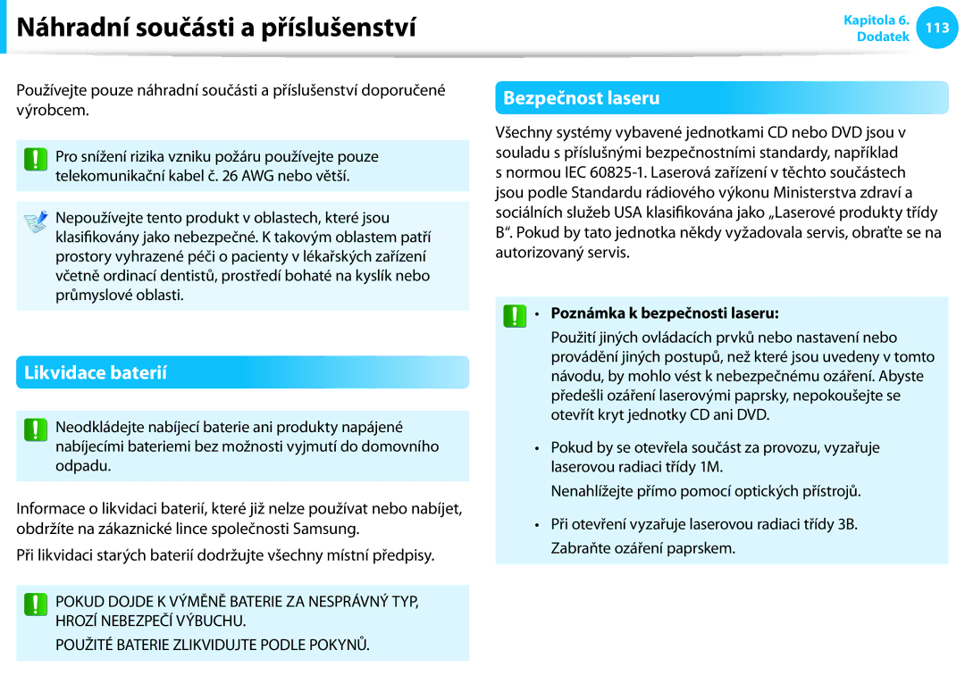 Samsung NP940X3G-K05CH, NP940X3G-K05AT manual Náhradní součásti a příslušenství, Likvidace baterií, Bezpečnost laseru 