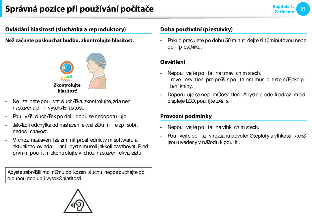 Samsung NP940X3G-K05CH, NP940X3G-K05AT Ovládání hlasitosti sluchátka a reproduktory, Doba používání přestávky, Osvětlení 