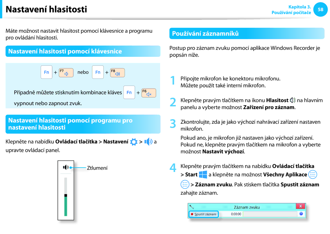 Samsung NP940X3G-K05CH, NP940X3G-K05AT manual Nastavení hlasitosti pomocí klávesnice, Používání záznamníků, Start 