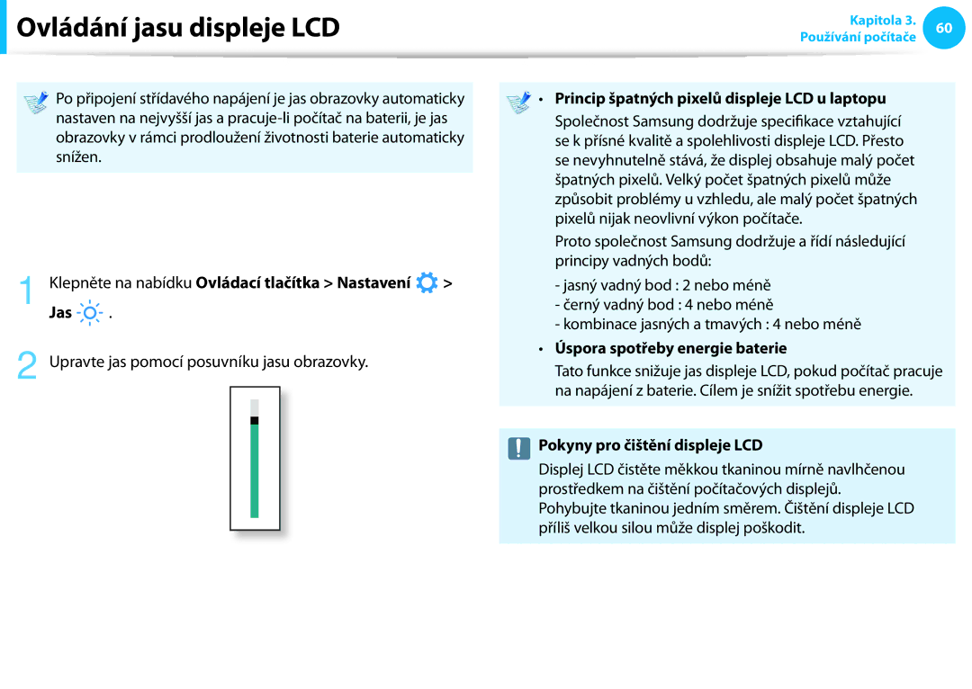 Samsung NP940X3G-K03CH, NP940X3G-K05AT, NP940X3G-K01CZ manual Ovládání jasu displeje LCD, Ovládání jasu pomocí klávesnice 