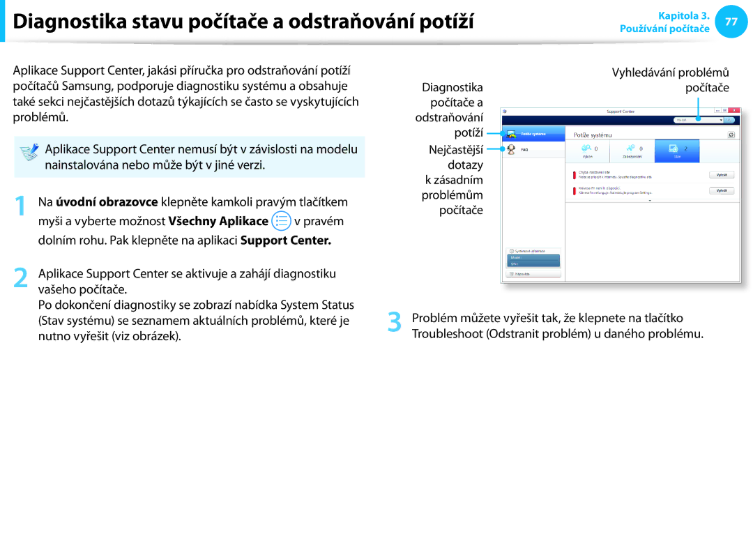 Samsung NP940X3G-K01CH, NP940X3G-K05AT manual Diagnostika stavu počítače a odstraňování potíží, Nutno vyřešit viz obrázek 