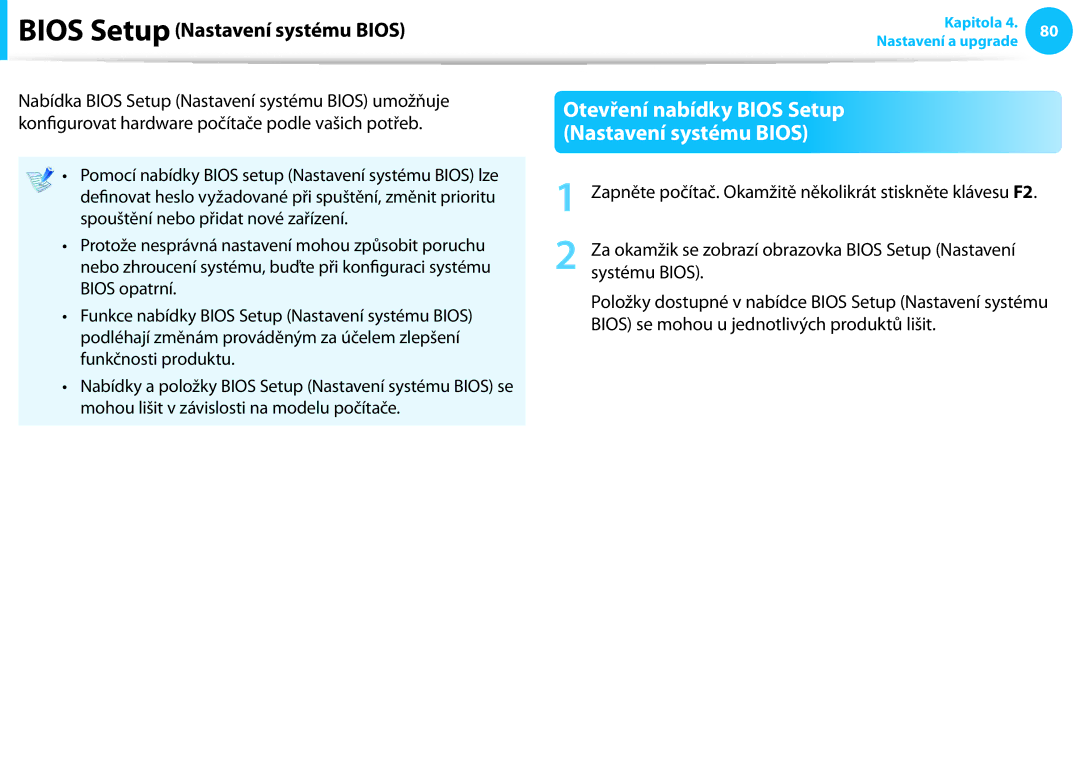 Samsung NP940X3G-K03CH, NP940X3G-K05AT, NP940X3G-K01CZ manual Otevření nabídky Bios Setup Nastavení systému Bios 