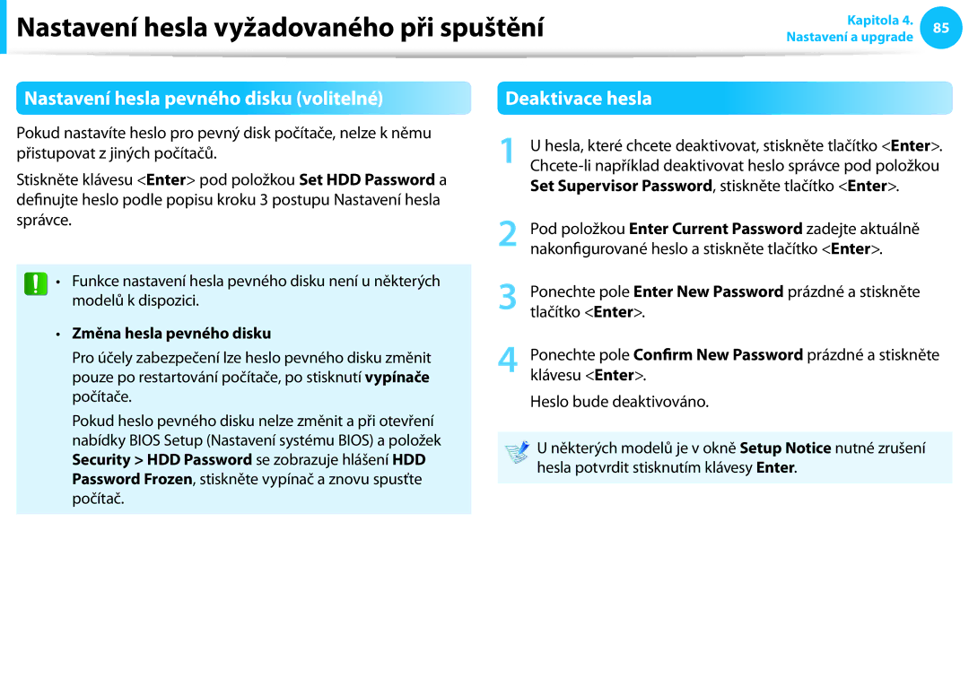 Samsung NP940X3G-K03CH manual Nastavení hesla pevného disku volitelné, Deaktivace hesla, Změna hesla pevného disku 