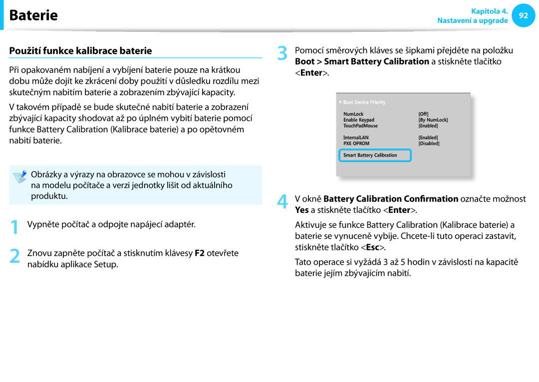 Samsung NP940X3G-K01CH manual Použití funkce kalibrace baterie, Boot Smart Battery Calibration a stiskněte tlačítko 