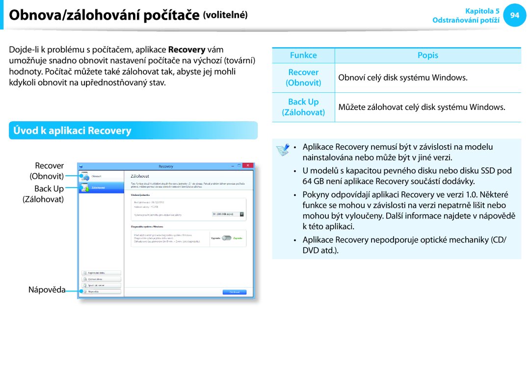 Samsung NP940X3G-K05AT manual Obnova/zálohování počítače volitelné, Úvod k aplikaci Recovery, Nápověda, Funkce Popis 