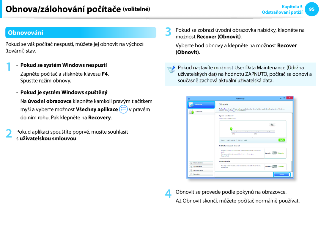 Samsung NP940X3G-K03CH, NP940X3G-K05AT, NP940X3G-K01CZ Obnovování, Pokud se zobrazí úvodní obrazovka nabídky, klepněte na 