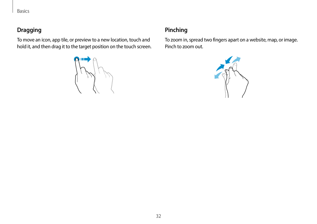 Samsung NP940X3GK04US, NP940X3GK01US, NP940X3G-K04US, NP940X3G-K01US user manual Dragging, Pinching 