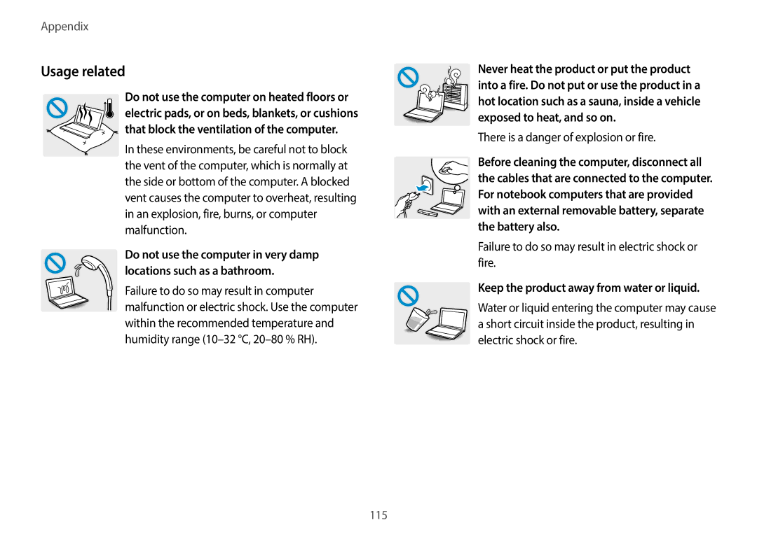 Samsung NP940X3GK01US Usage related, There is a danger of explosion or fire, Keep the product away from water or liquid 