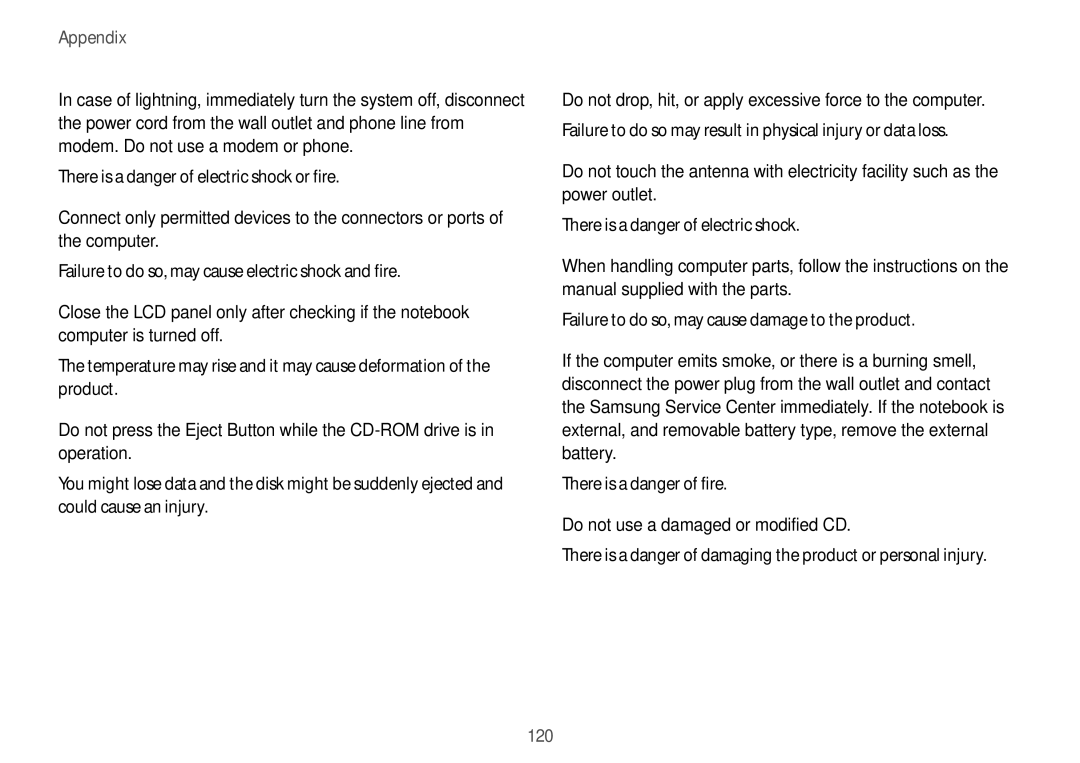 Samsung NP940X3GK04US Do not drop, hit, or apply excessive force to the computer, Do not use a damaged or modified CD 