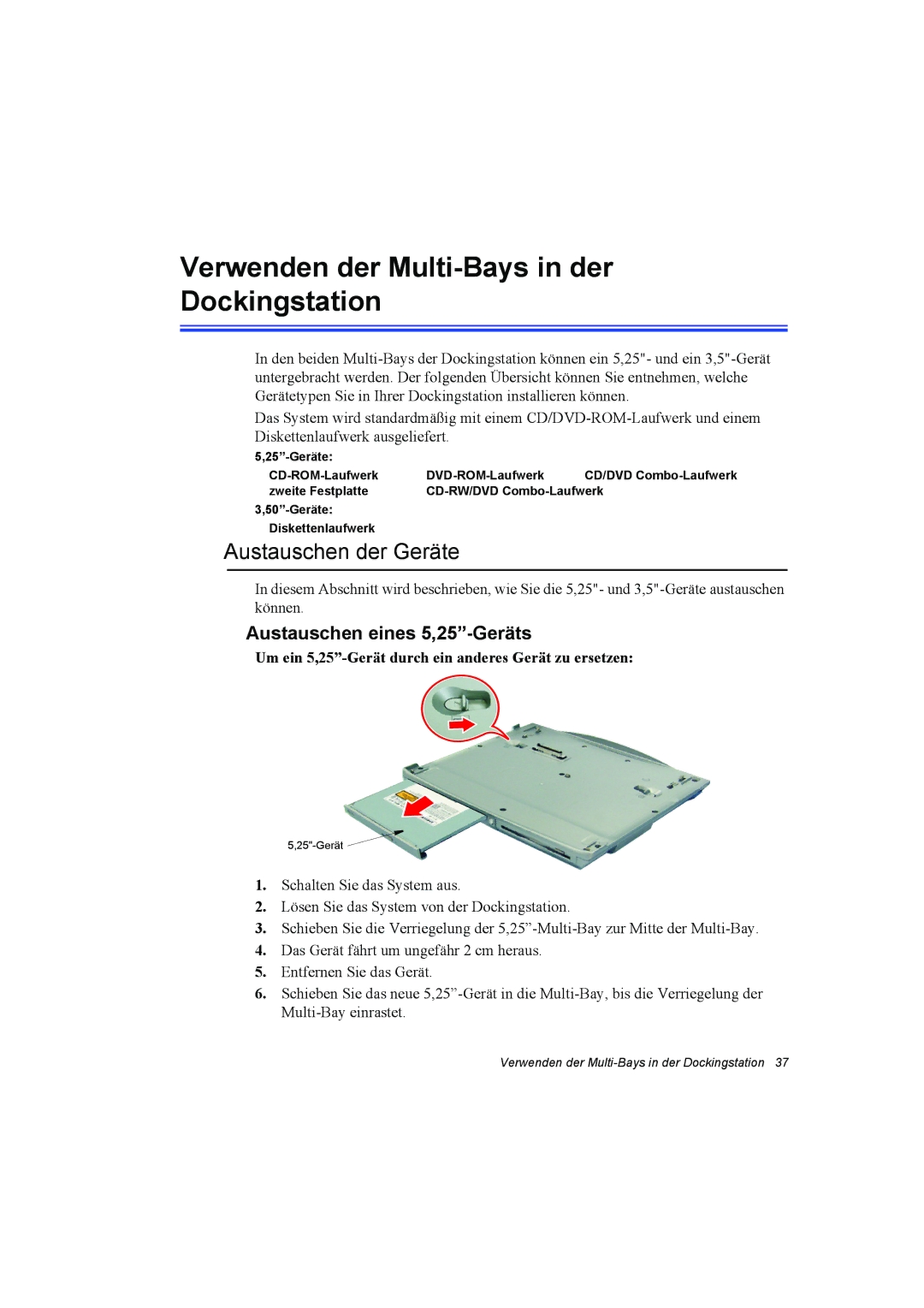 Samsung NQ10TP2X01/SEG, NQ10TK2A01/SEG manual Verwenden der Multi-Bays in der Dockingstation, Austauschen der Geräte 