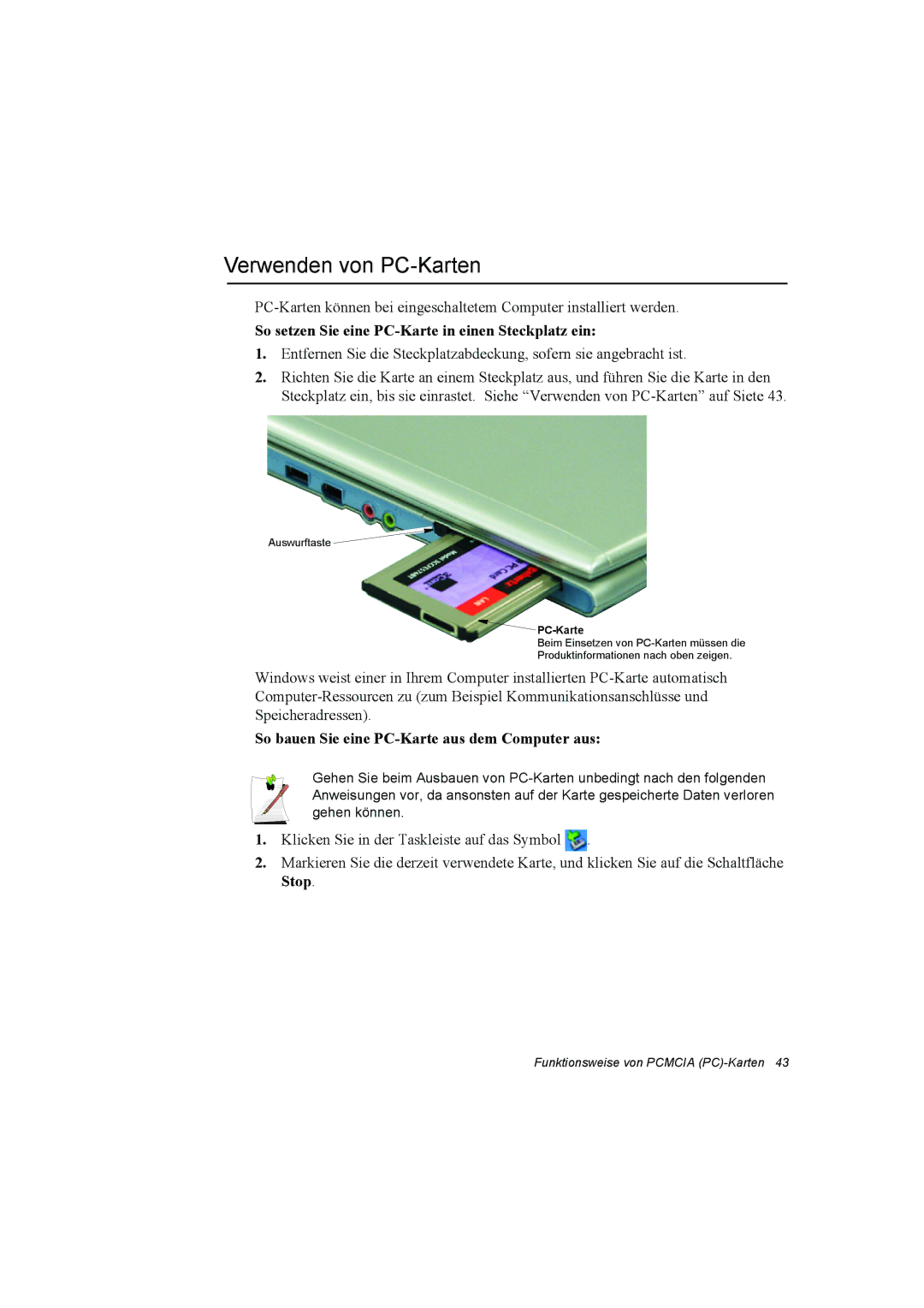 Samsung NQ10TK2X08/SEG, NQ10TP2X01/SEG manual Verwenden von PC-Karten, So setzen Sie eine PC-Karte in einen Steckplatz ein 