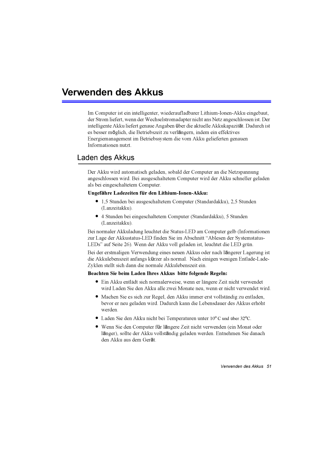 Samsung NQ10TK2A01/SEG manual Verwenden des Akkus, Laden des Akkus, Ungefähre Ladezeiten für den Lithium-Ionen-Akku 