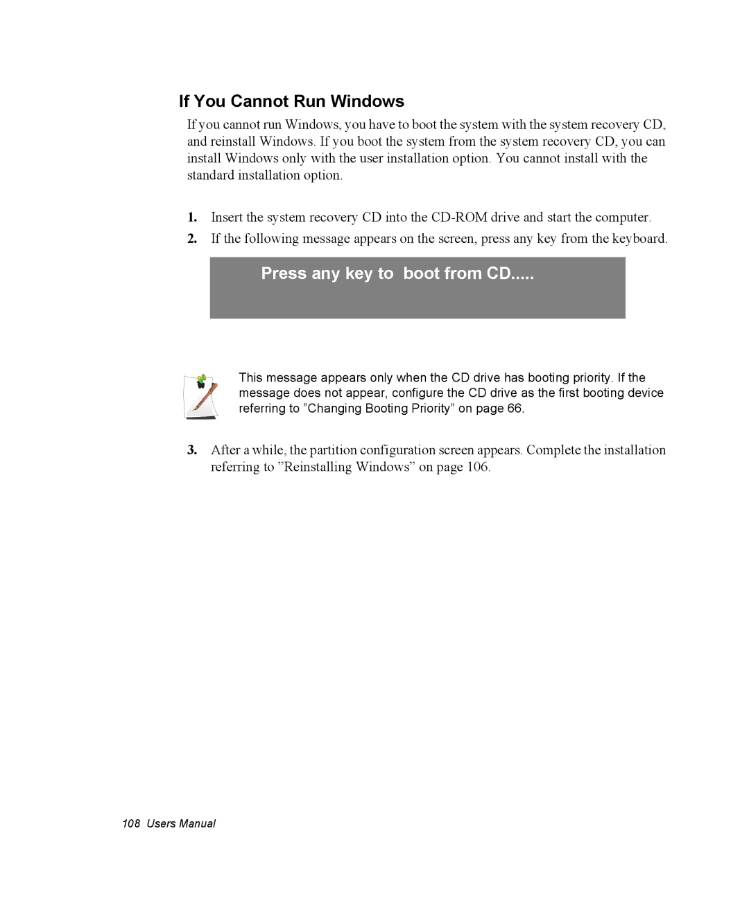 Samsung NQ25TP06M6/SUK, NQ20RH3G98/SEK, NQ25PRT001/SEG manual If You Cannot Run Windows, Press any key to boot from CD 