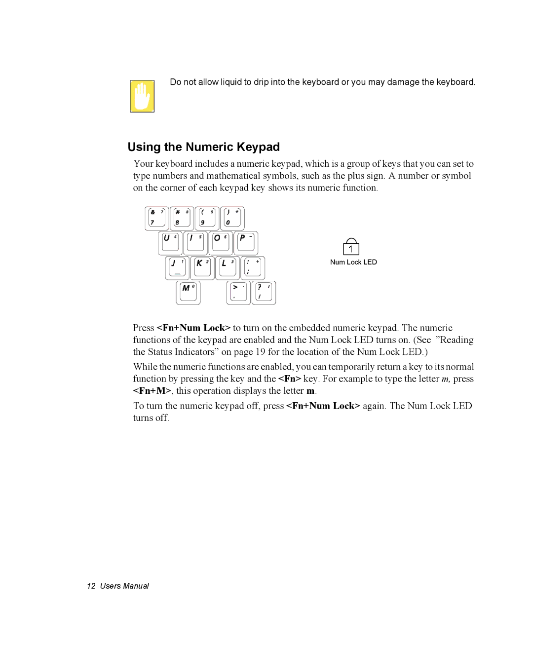 Samsung NQ25RP04NV/SEK, NQ20RH3G98/SEK, NQ25TP06M6/SUK, NQ25PRT001/SEG, NQ20RH1XQH/SEK manual Using the Numeric Keypad 