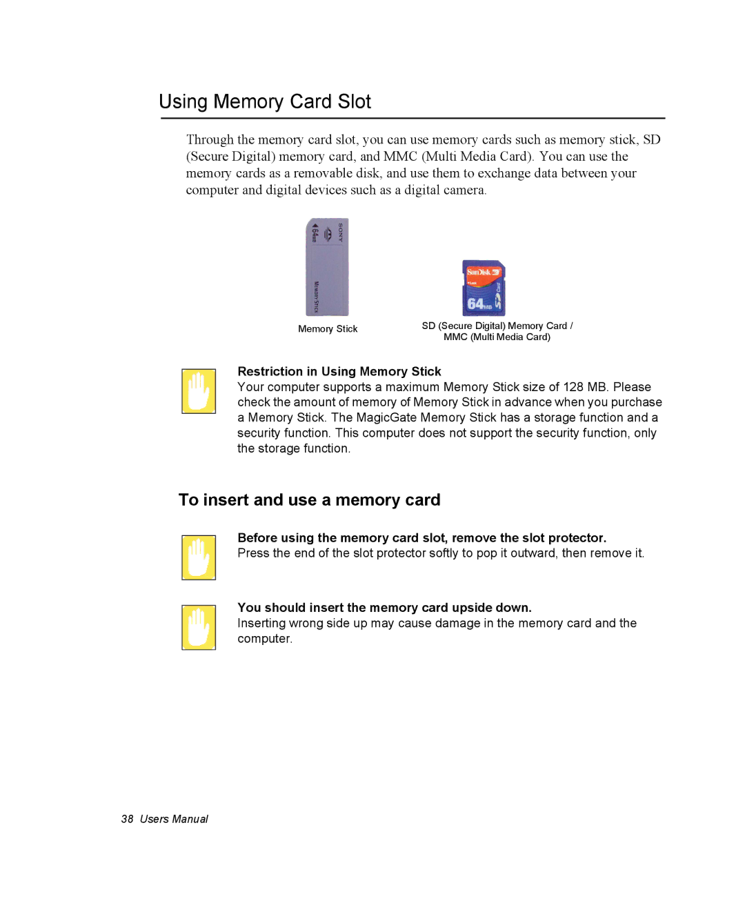 Samsung NQ20RP3LSU/SEF manual Using Memory Card Slot, To insert and use a memory card, Restriction in Using Memory Stick 