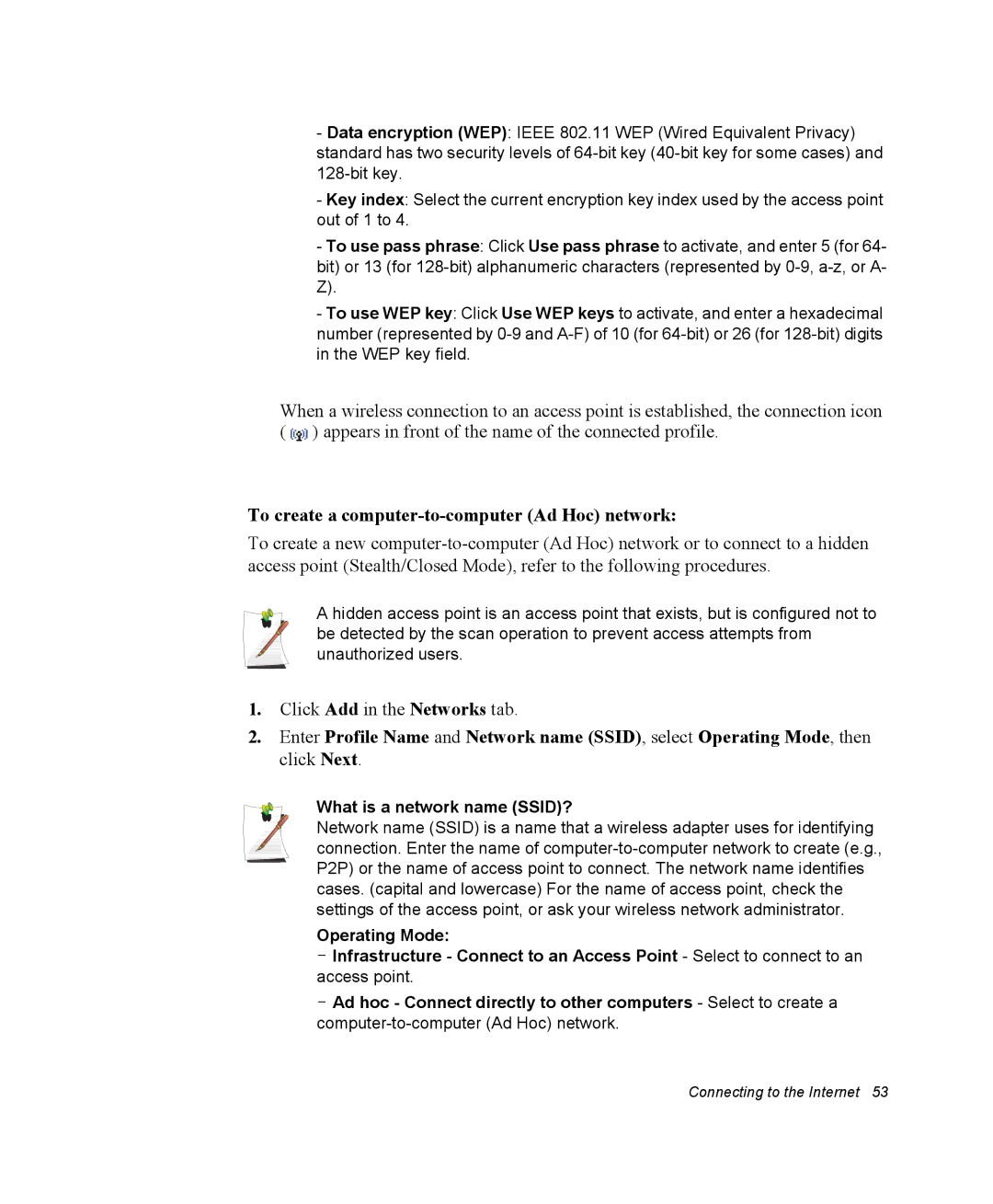 Samsung NQ25RP038P/SEG, NQ20RH3G98/SEK manual To create a computer-to-computer Ad Hoc network, What is a network name SSID? 