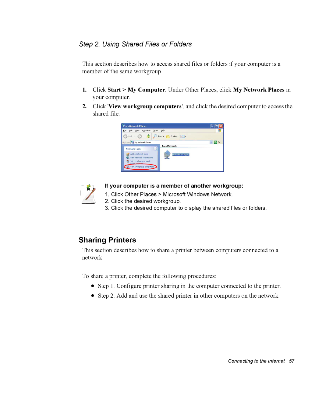 Samsung NQ25PRT005/SEF Sharing Printers, Using Shared Files or Folders, If your computer is a member of another workgroup 