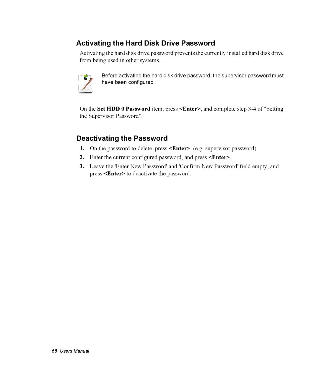 Samsung NQ25TP06M6/SUK, NQ20RH3G98/SEK, NQ25PRT001/SEG Activating the Hard Disk Drive Password, Deactivating the Password 