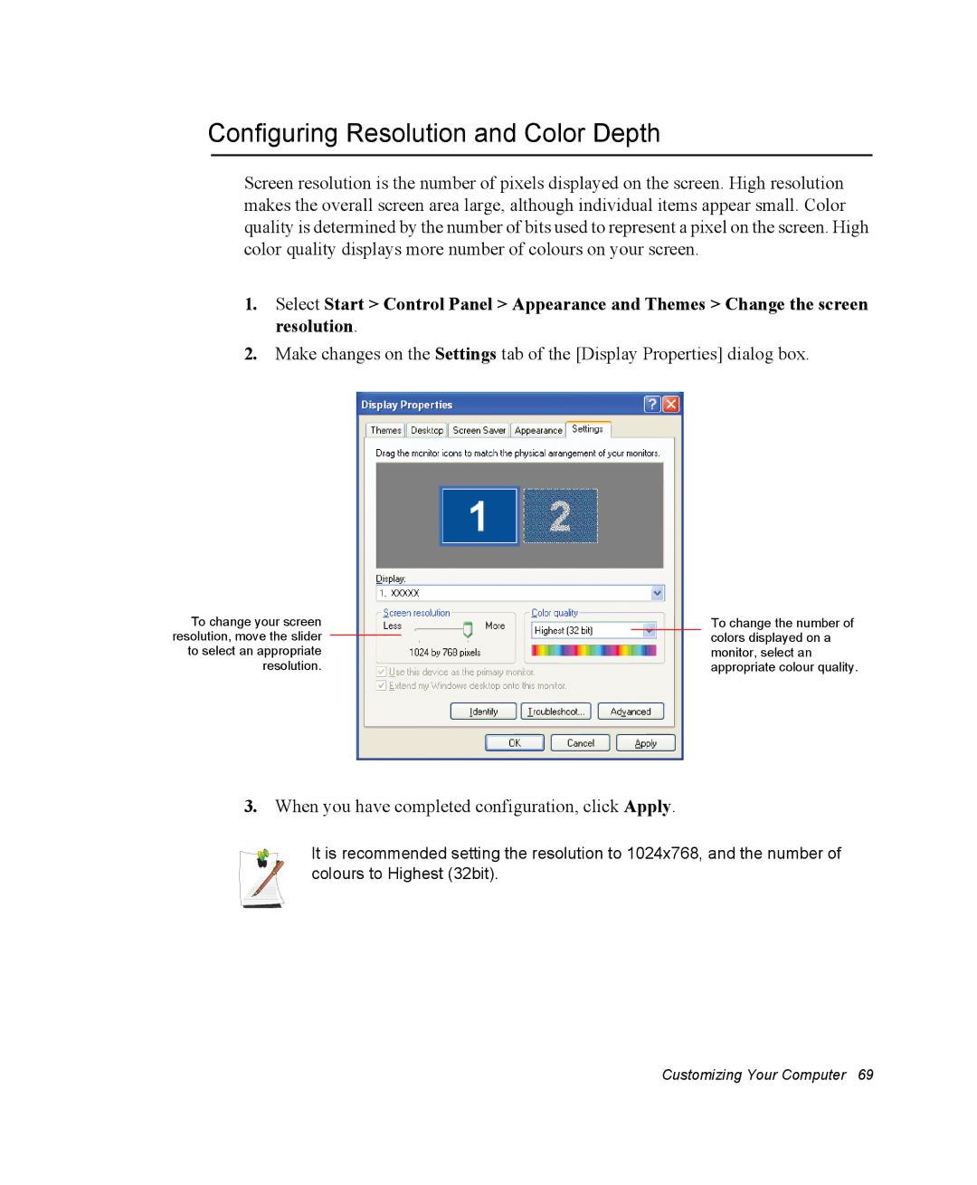 Samsung NQ25PRT001/SEG manual Configuring Resolution and Color Depth, When you have completed configuration, click Apply 