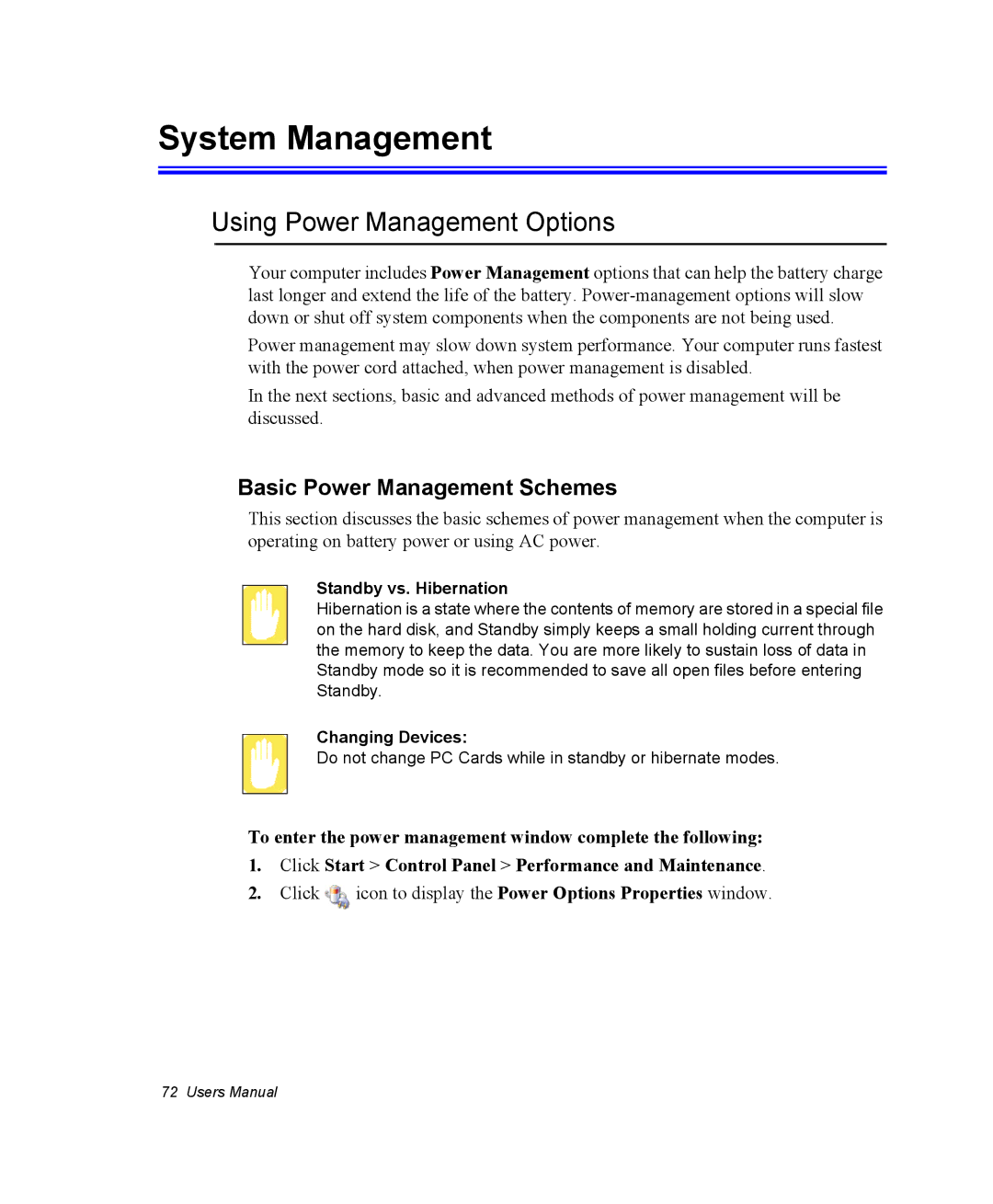 Samsung NQ25RP04NV/SEK System Management, Using Power Management Options, Basic Power Management Schemes, Changing Devices 