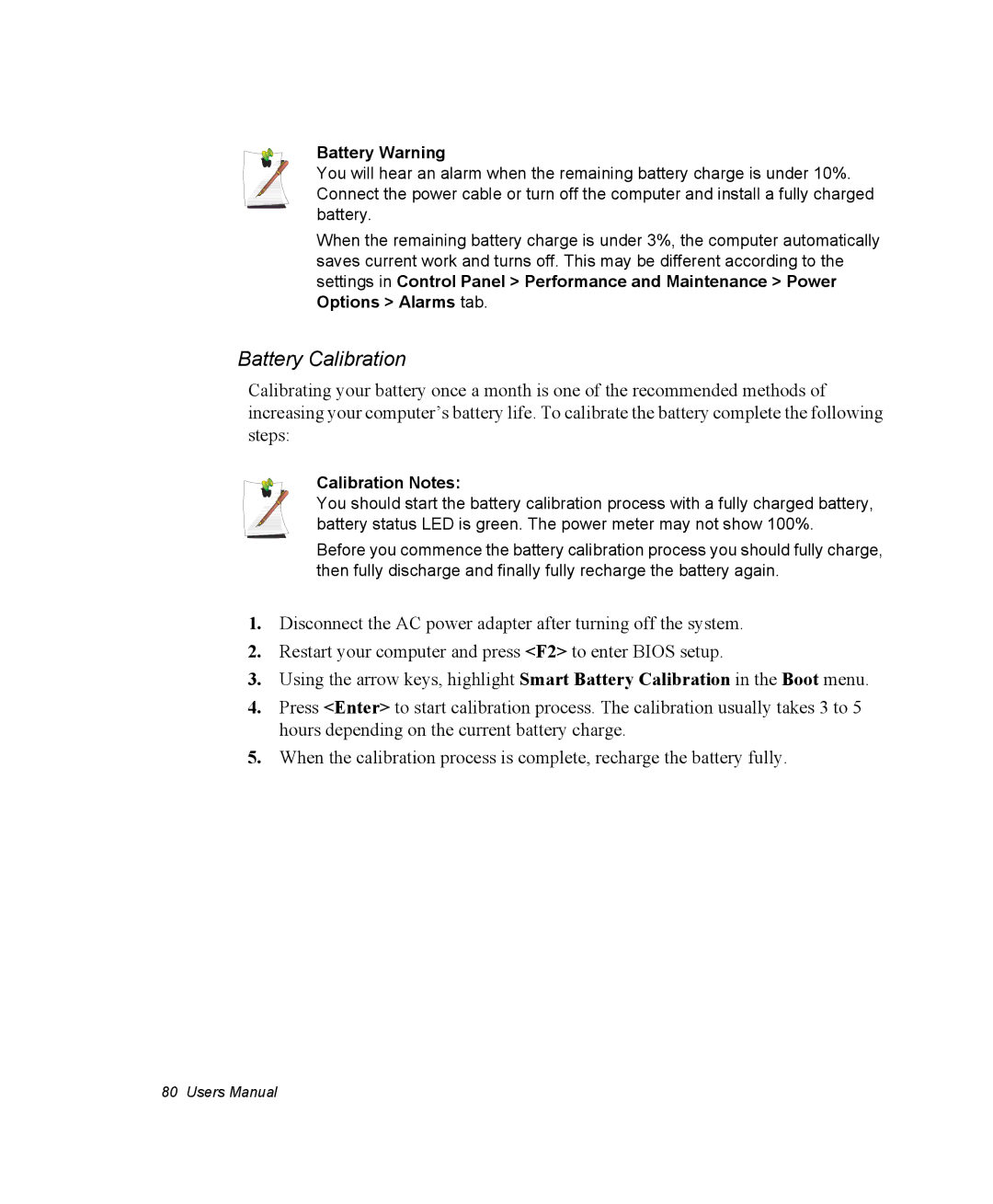 Samsung NQ25PRT000/SEF, NQ20RH3G98/SEK, NQ25TP06M6/SUK manual Battery Calibration, Battery Warning, Calibration Notes 