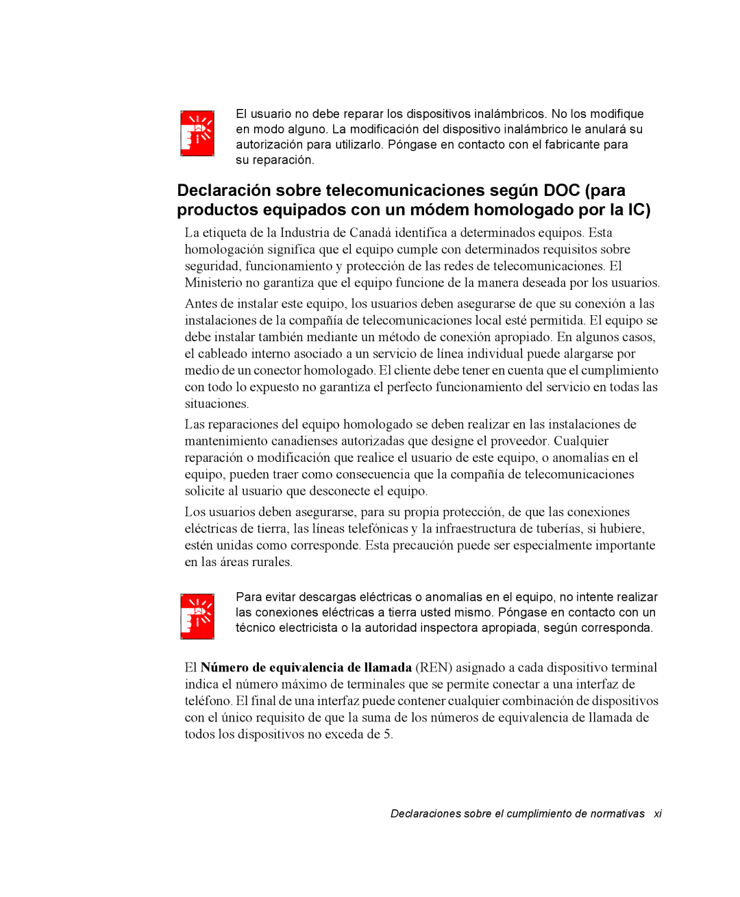 Samsung NQ20RH238H/SES, NQ20RH3LMJ/SES, NQ20RP3PHG/SES, NQ20RP31Y8/SES Declaraciones sobre el cumplimiento de normativas 