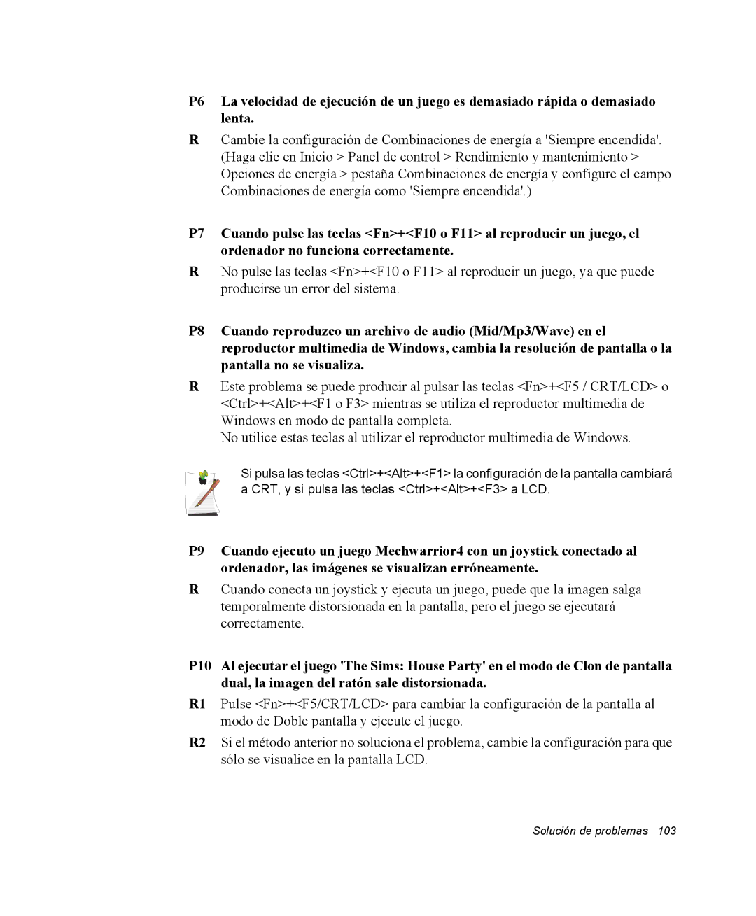 Samsung NQ20RH238H/SES, NQ20RH3LMJ/SES, NQ20RP3PHG/SES, NQ20RP31Y8/SES, NQ20RH3LY2/SES manual Solución de problemas 