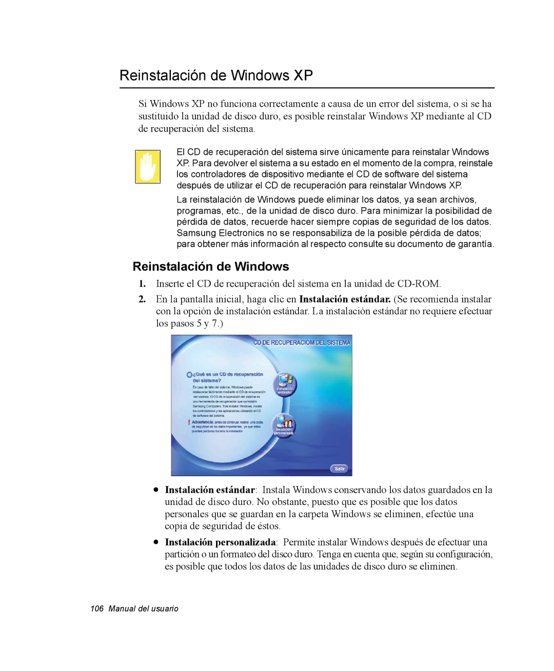 Samsung NQ20RH3LY2/SES, NQ20RH3LMJ/SES, NQ20RH238H/SES, NQ20RP3PHG/SES, NQ20RP31Y8/SES manual Reinstalación de Windows XP 