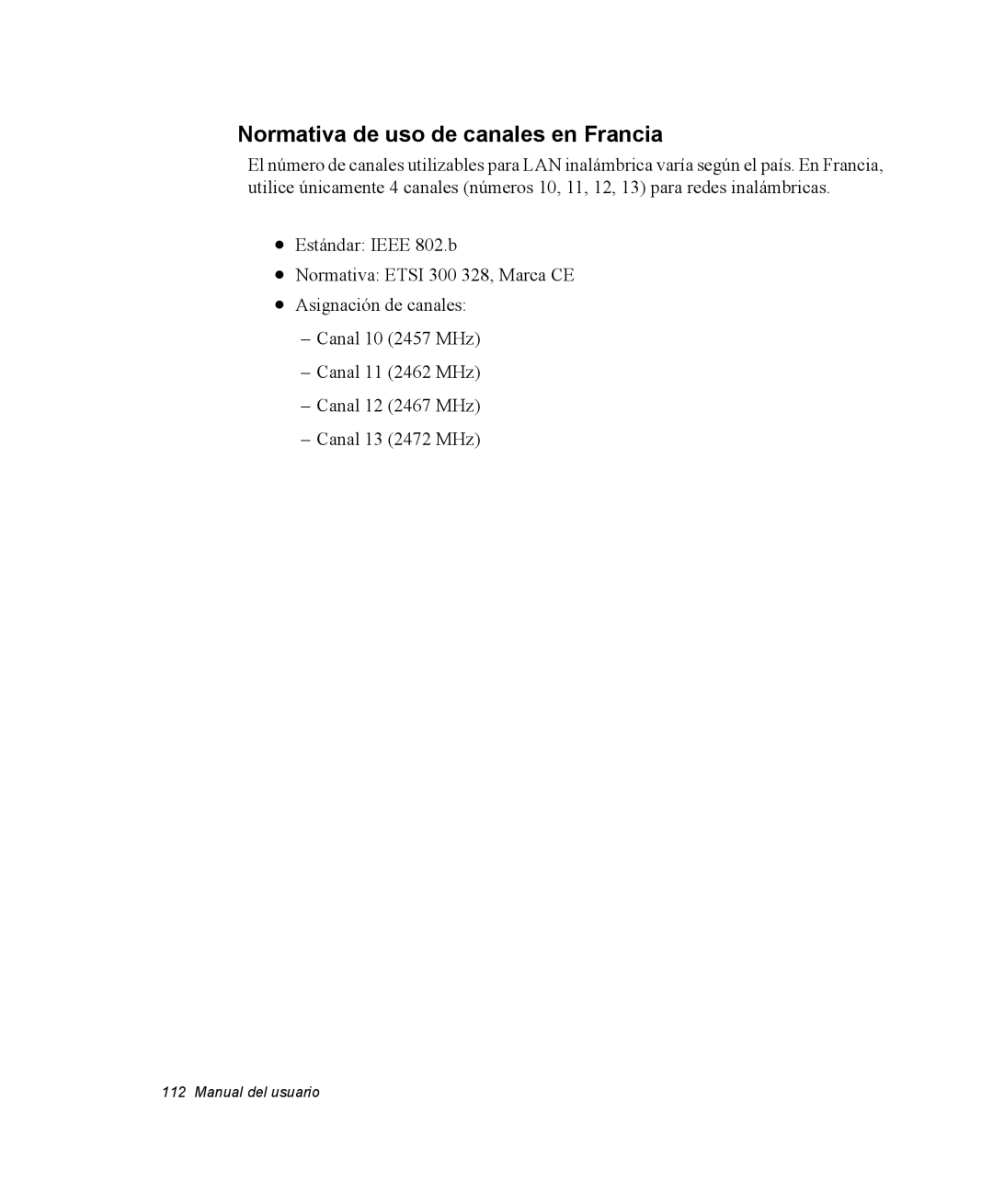 Samsung NQ20RH3LMJ/SES, NQ20RH238H/SES, NQ20RP3PHG/SES, NQ20RP31Y8/SES, NQ20RH3LY2/SES Normativa de uso de canales en Francia 