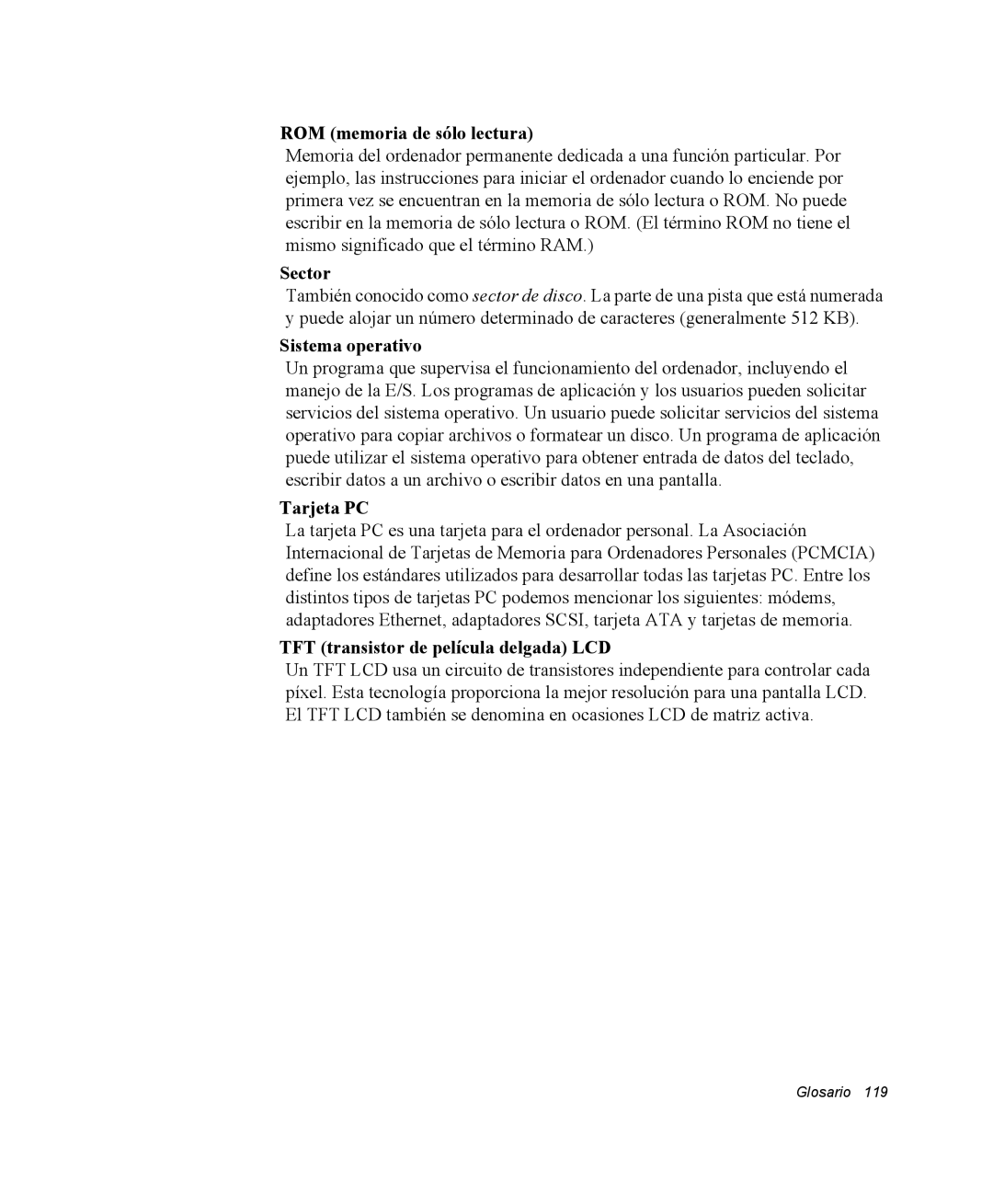 Samsung NQ20RP3PHG/SES, NQ20RH3LMJ/SES, NQ20RH238H/SES ROM memoria de sólo lectura, Sector, Sistema operativo, Tarjeta PC 