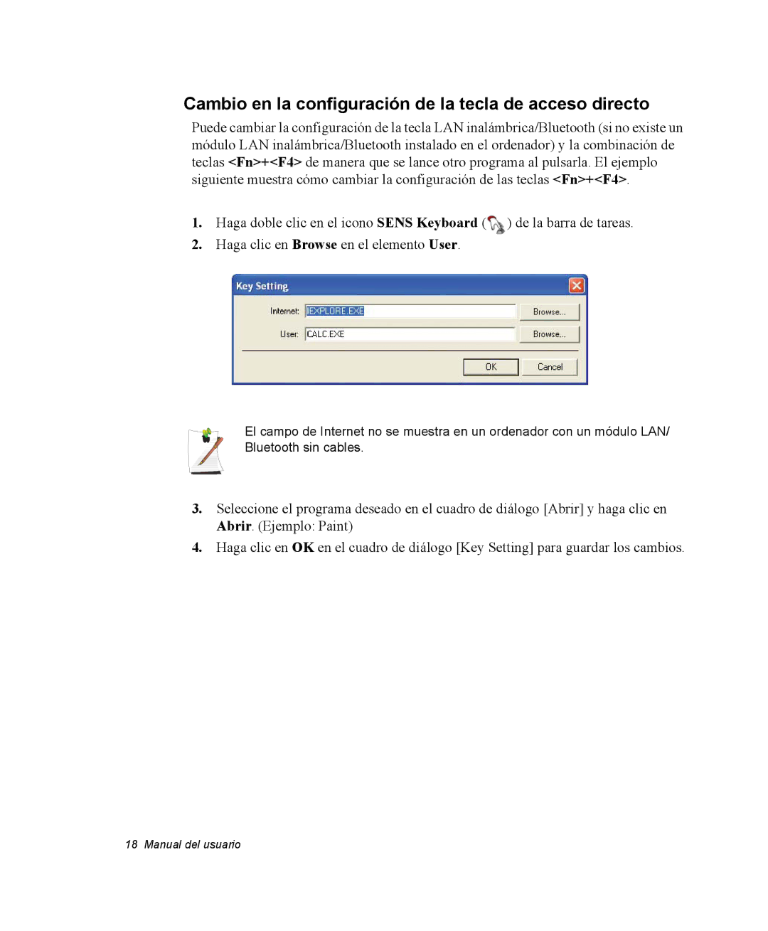 Samsung NQ20RH238H/SES, NQ20RH3LMJ/SES, NQ20RP3PHG/SES manual Cambio en la configuración de la tecla de acceso directo 