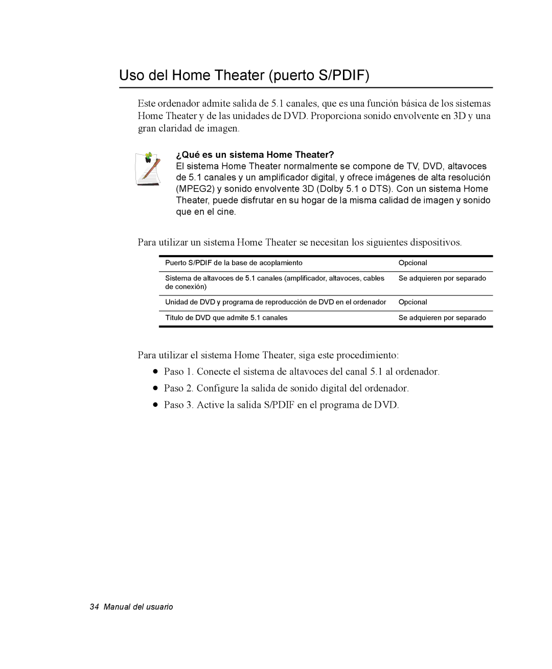 Samsung NQ20RP3PHG/SES, NQ20RH3LMJ/SES, NQ20RH238H/SES Uso del Home Theater puerto S/PDIF, ¿Qué es un sistema Home Theater? 