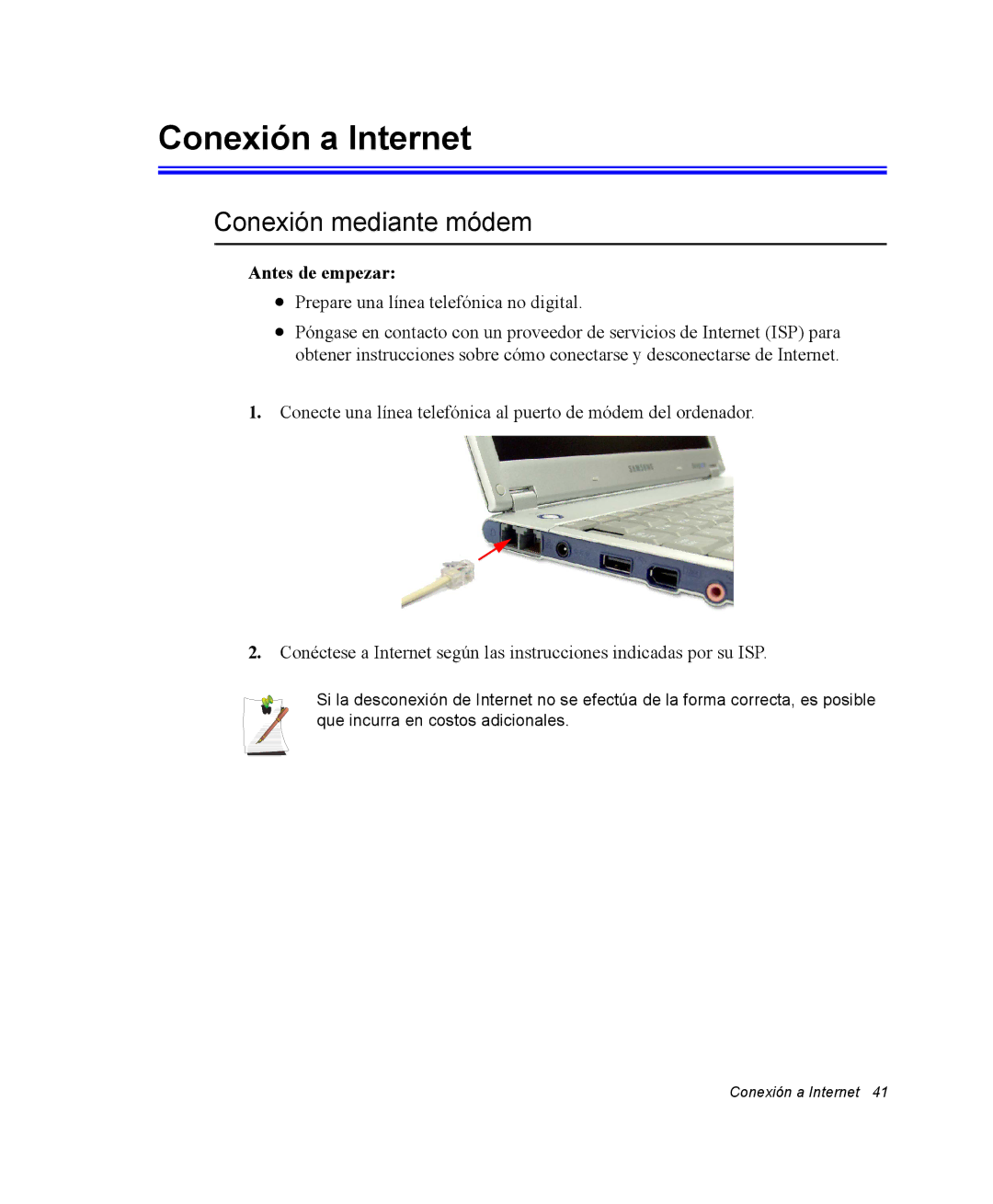 Samsung NQ20RH3LY2/SES, NQ20RH3LMJ/SES, NQ20RH238H/SES manual Conexión a Internet, Conexión mediante módem, Antes de empezar 