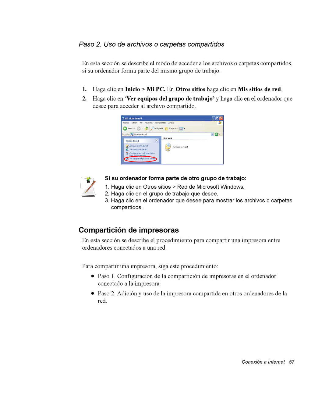 Samsung NQ20RH3LMJ/SES, NQ20RH238H/SES manual Compartición de impresoras, Paso 2. Uso de archivos o carpetas compartidos 