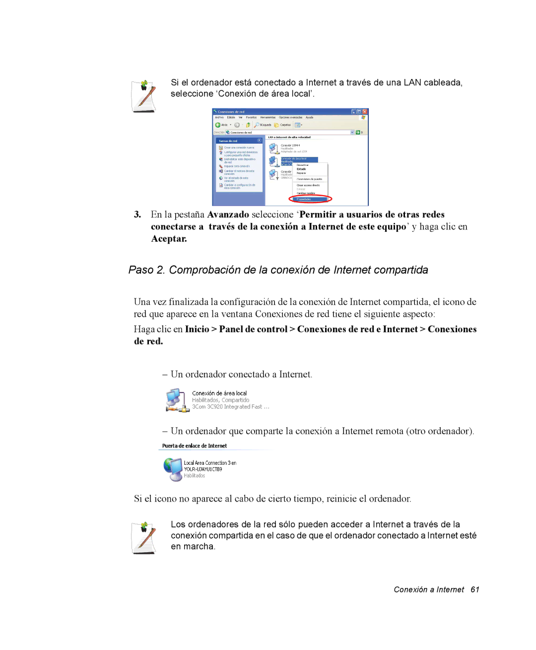 Samsung NQ20RH3LY2/SES, NQ20RH3LMJ/SES, NQ20RH238H/SES manual Paso 2. Comprobación de la conexión de Internet compartida 