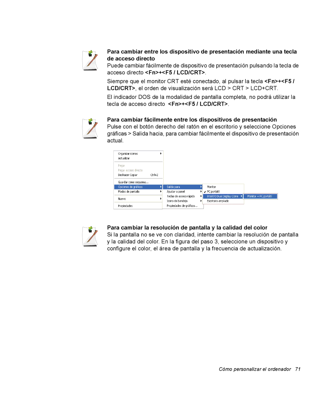 Samsung NQ20RH3LY2/SES, NQ20RH3LMJ/SES, NQ20RH238H/SES, NQ20RP3PHG/SES, NQ20RP31Y8/SES manual Cómo personalizar el ordenador 