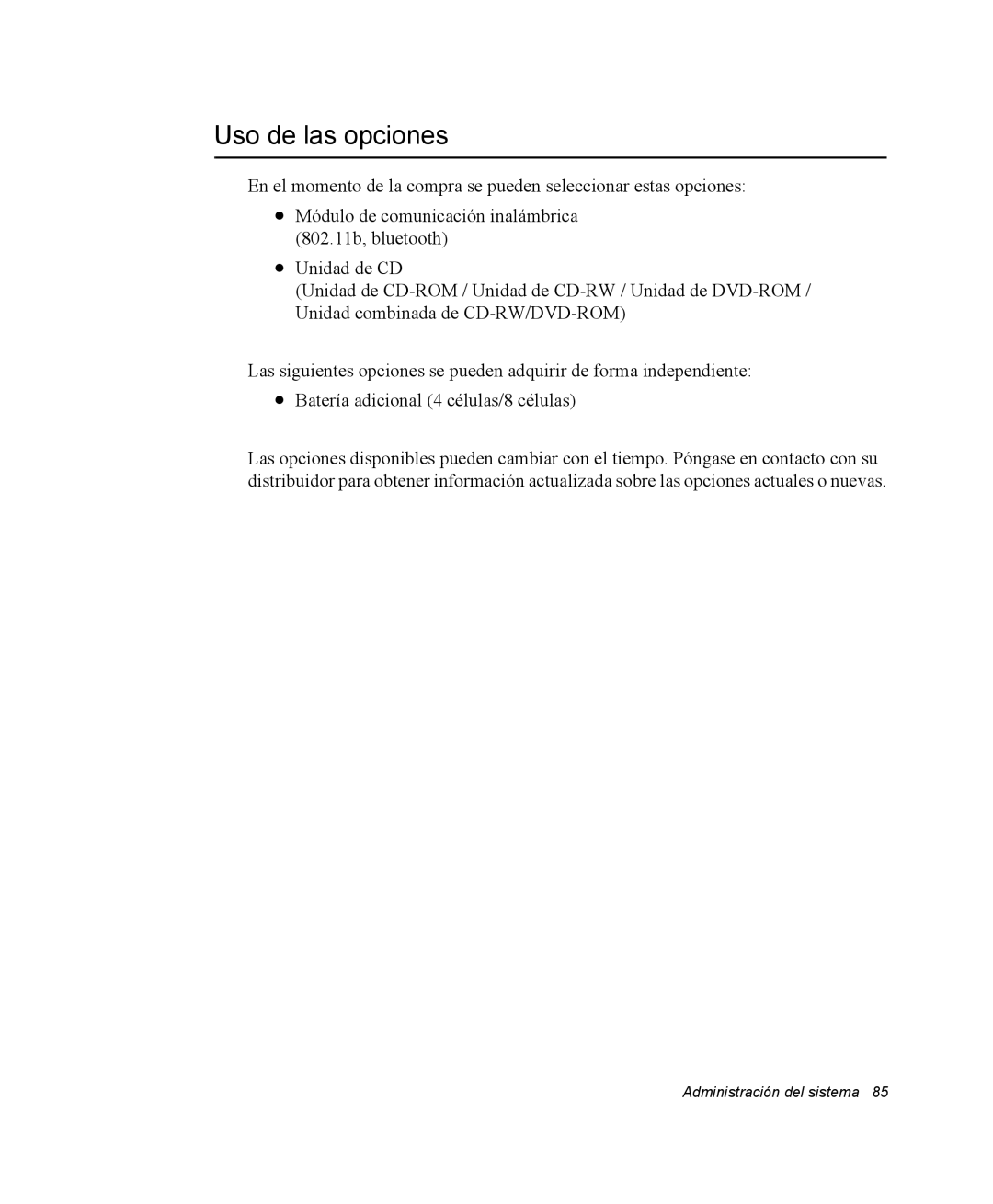 Samsung NQ20RP31Y8/SES, NQ20RH3LMJ/SES, NQ20RH238H/SES, NQ20RP3PHG/SES, NQ20RH3LY2/SES manual Uso de las opciones 