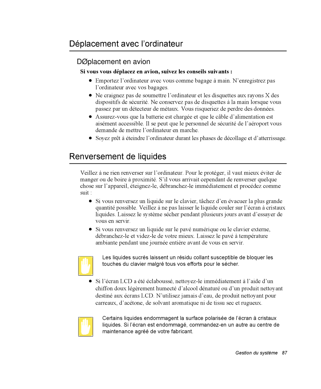 Samsung NQ20RP3LSU/SEF, NQ20RP3GH8/SEF manual Déplacement avec l’ordinateur, Renversement de liquides, Déplacement en avion 