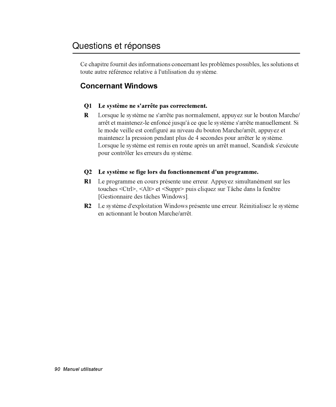 Samsung NQ20RP3M62/SEF manual Questions et réponses, Concernant Windows, Q1 Le système ne sarrête pas correctement 