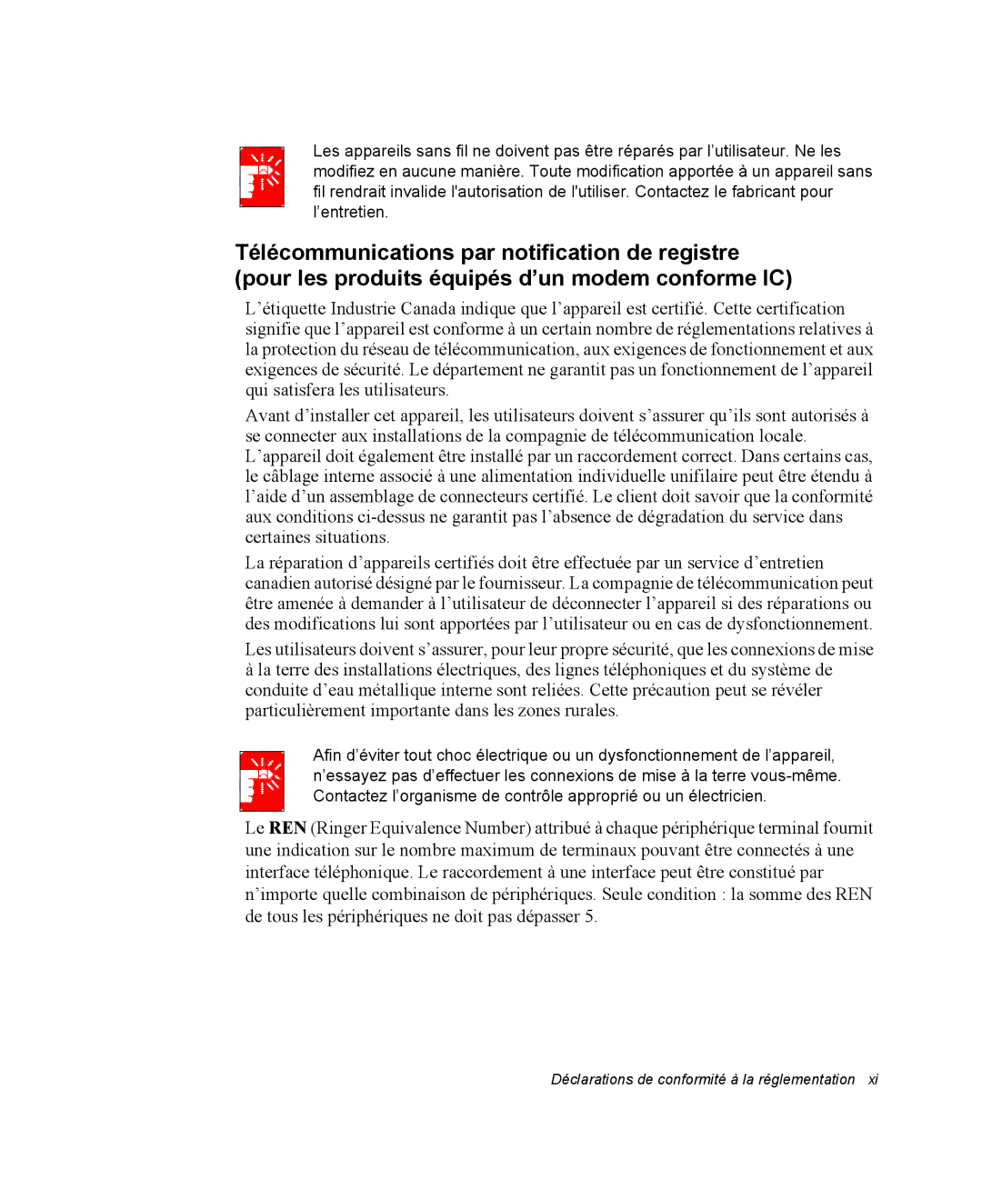 Samsung NQ20RP3M62/SEF, NQ20RP3LSU/SEF, NQ20RP3GH8/SEF, NQ20RP2HE8/SEF manual Déclarations de conformité à la réglementation 