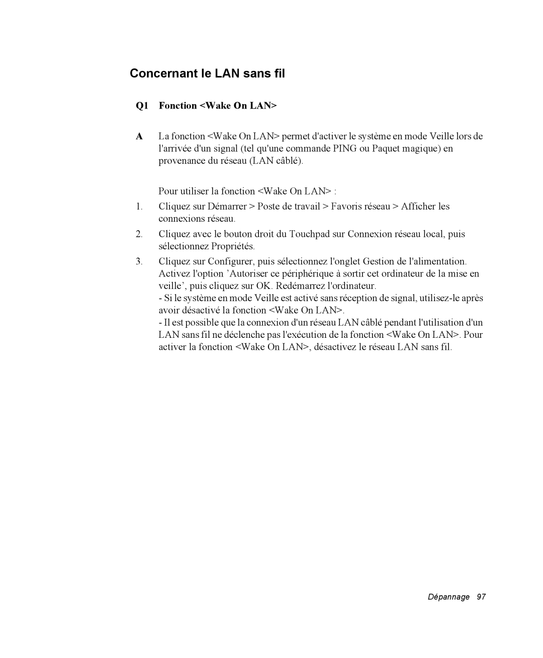 Samsung NQ20RP2HE8/SEF, NQ20RP3LSU/SEF, NQ20RP3GH8/SEF, NQ20RP3M62/SEF Concernant le LAN sans fil, Q1 Fonction Wake On LAN 