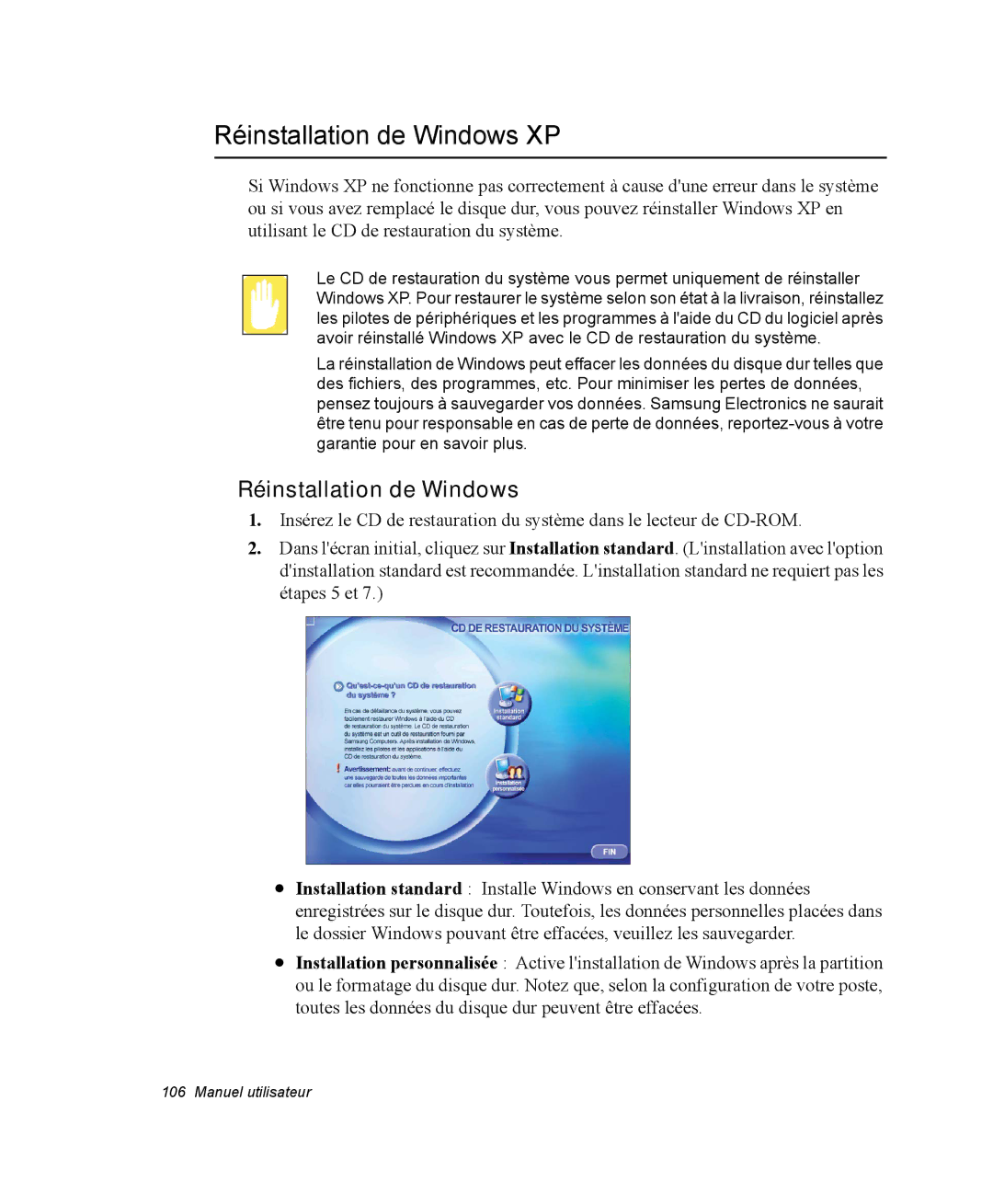 Samsung NQ20RP3M62/SEF, NQ20RP3LSU/SEF, NQ20RP3GH8/SEF, NQ20RP2HE8/SEF manual Réinstallation de Windows XP 