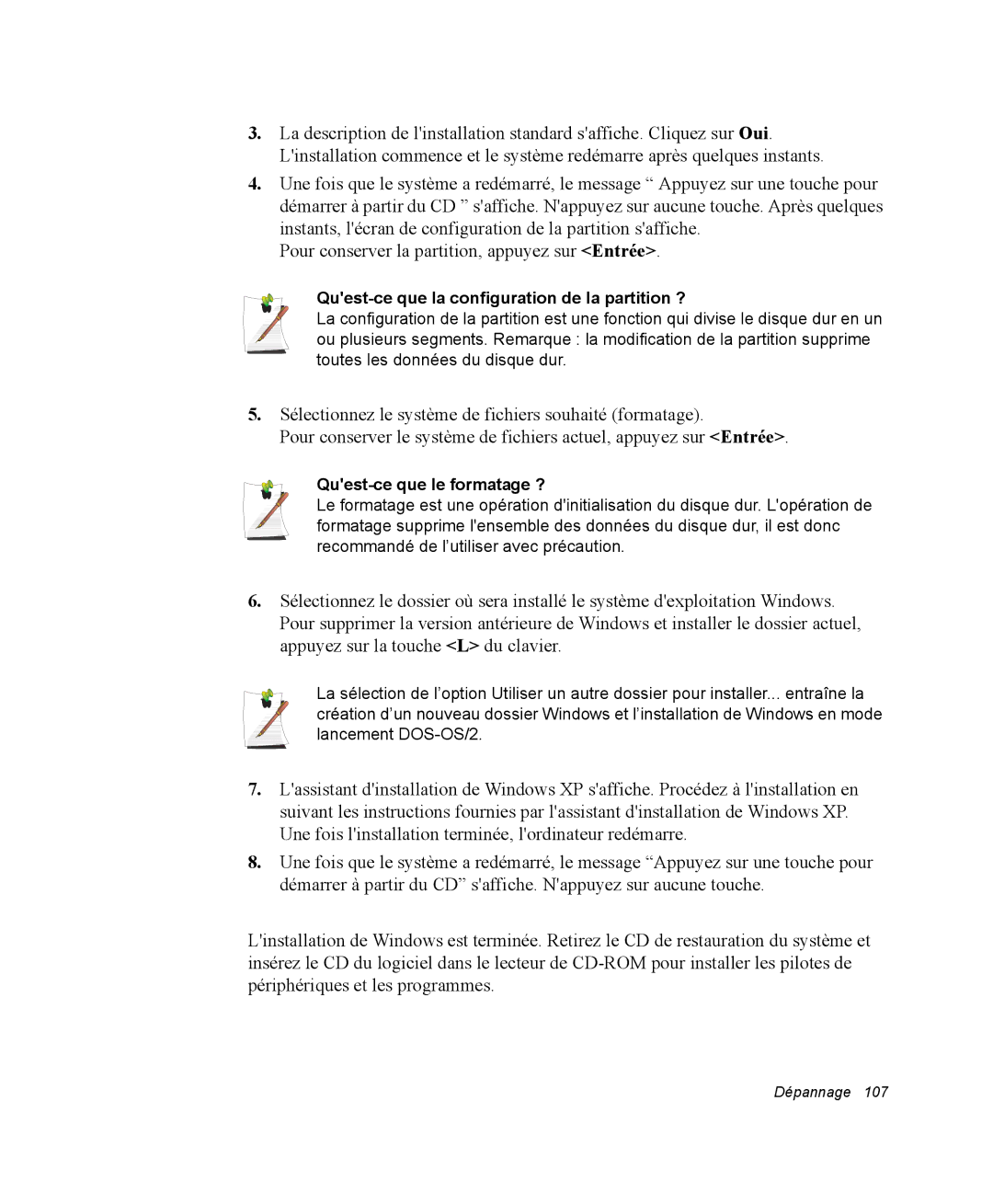 Samsung NQ20RP3LSU/SEF, NQ20RP3GH8/SEF manual Quest-ce que la configuration de la partition ?, Quest-ce que le formatage ? 