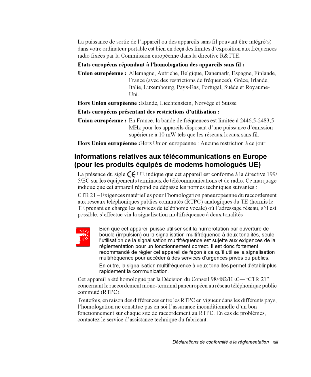 Samsung NQ20RP3GH8/SEF, NQ20RP3LSU/SEF, NQ20RP2HE8/SEF manual Etats européens présentant des restrictions d’utilisation 