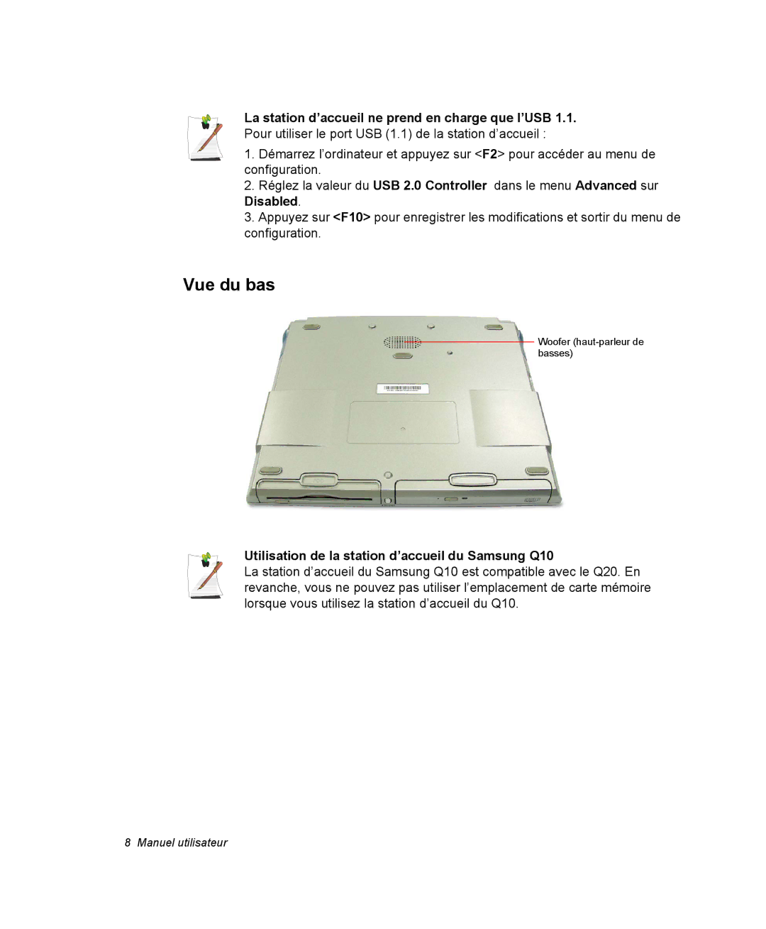 Samsung NQ20RP3GH8/SEF, NQ20RP3LSU/SEF, NQ20RP2HE8/SEF manual Vue du bas, Utilisation de la station d’accueil du Samsung Q10 