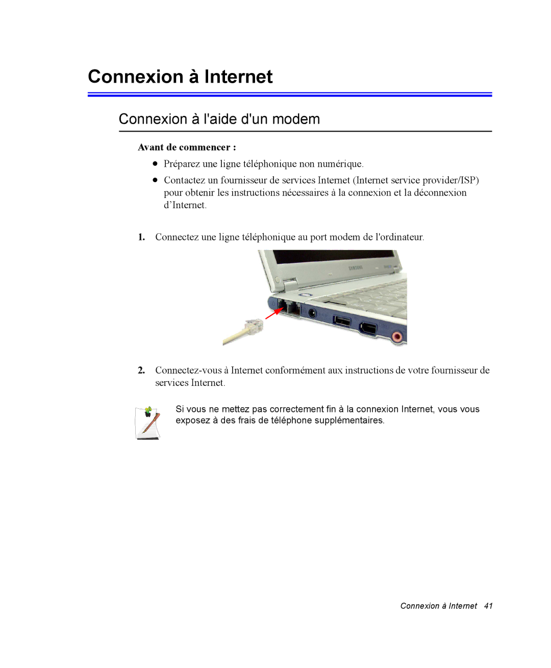 Samsung NQ20RP2HE8/SEF, NQ20RP3LSU/SEF manual Connexion à Internet, Connexion à laide dun modem, Avant de commencer 