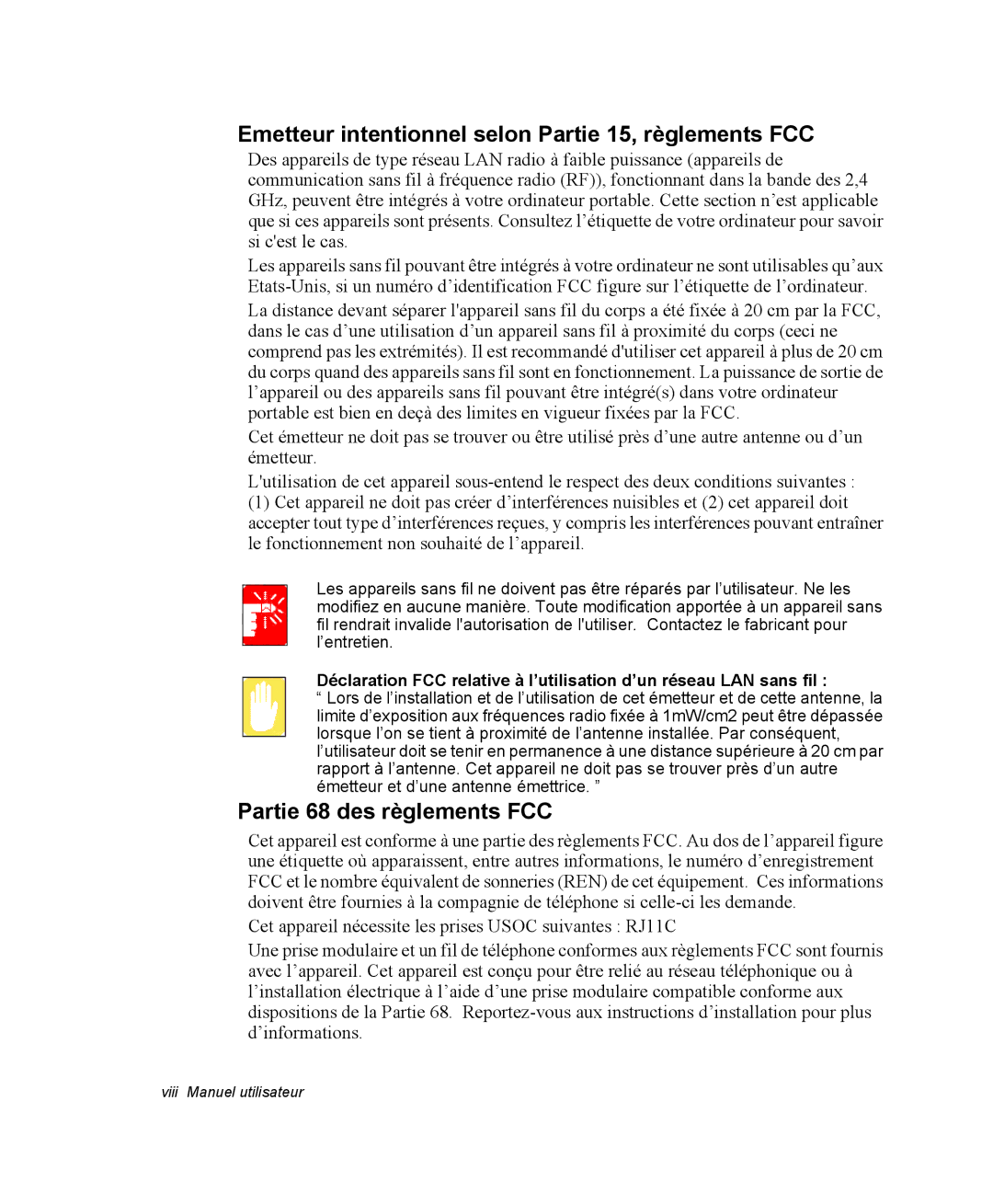 Samsung NQ20RP3LSU/SEF, NQ20RP3GH8/SEF Emetteur intentionnel selon Partie 15, règlements FCC, Partie 68 des règlements FCC 